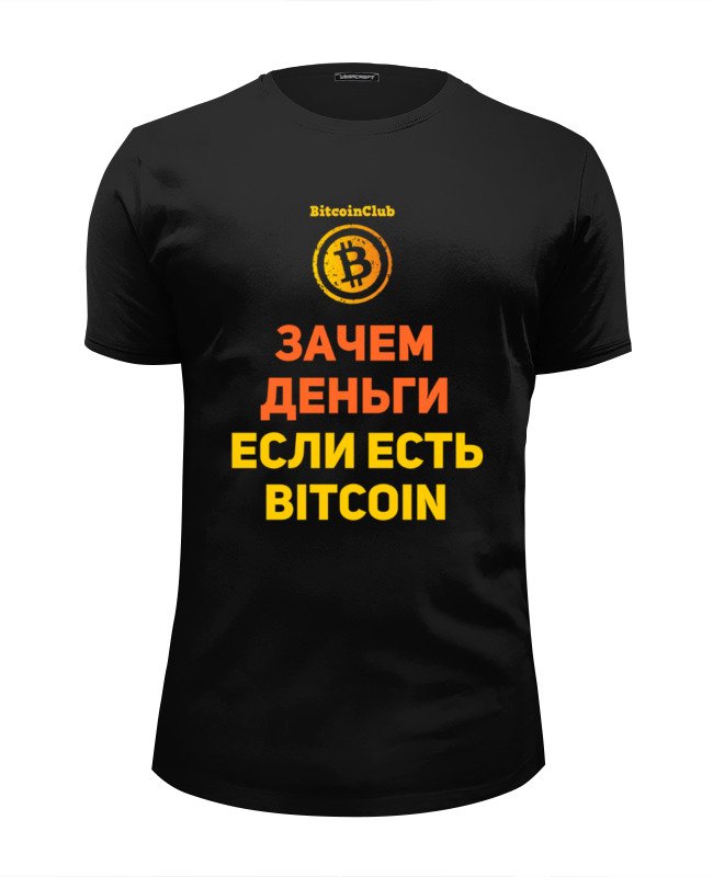 Printio Футболка Wearcraft Premium Slim Fit Bitcoin club collection - satoshi nakamoto