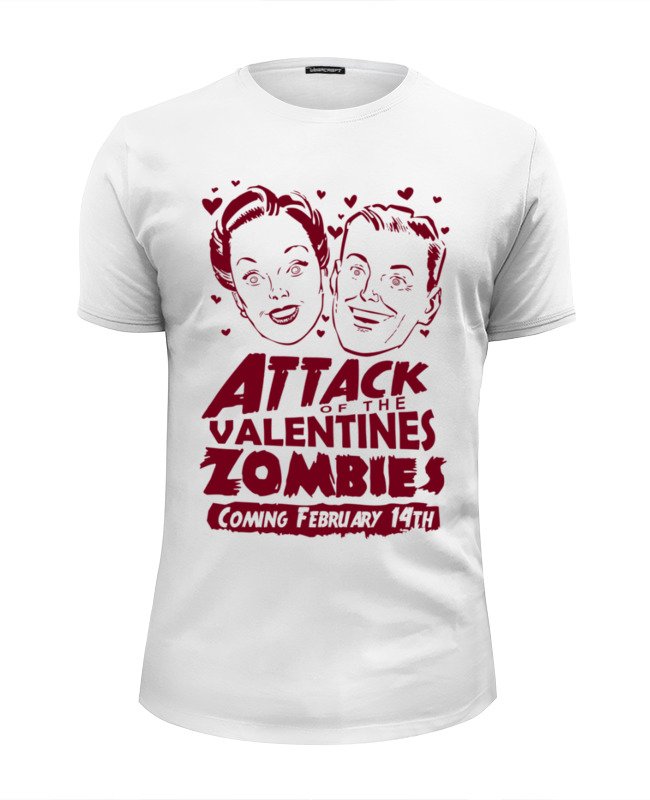 Printio Футболка Wearcraft Premium Slim Fit Attack of the valentine's zombies